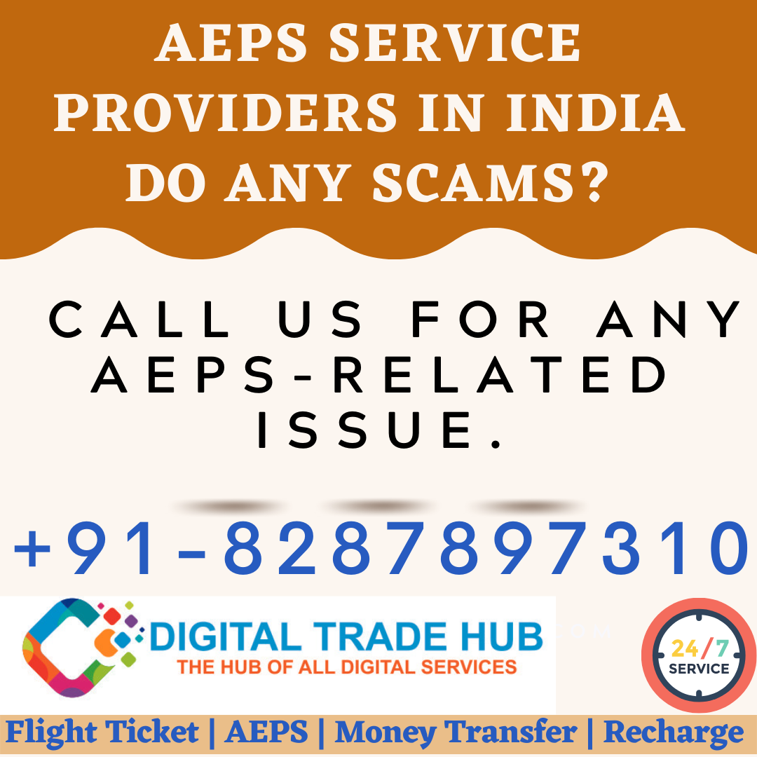 AEPS service providers in India do any scams?